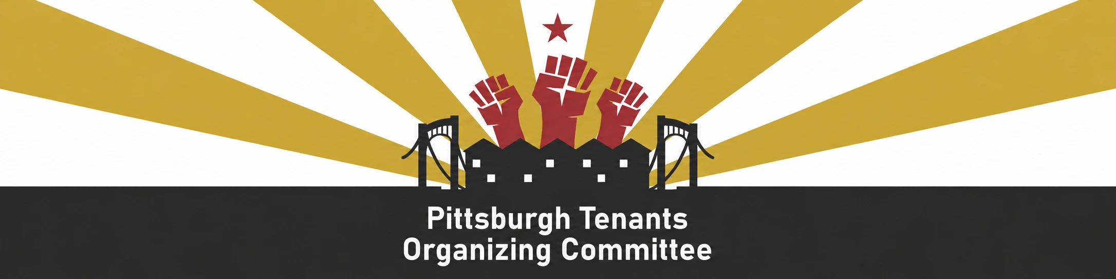 Pittsburgh Tenants Organizing Committee banner with raised fists above the Pittsburgh skyline and bridges